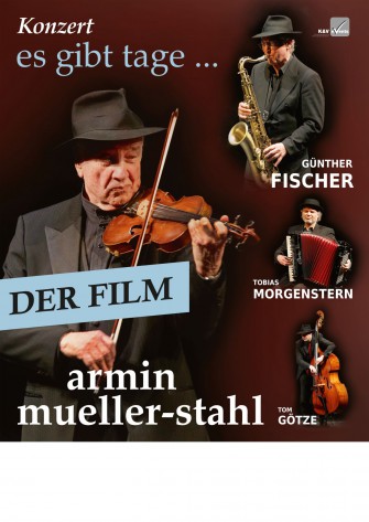 „Es gibt  Tage . . . " Der Film - Armin Mueller-Stahl